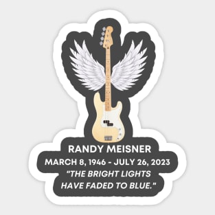 Randy Meisner Tribute Sticker